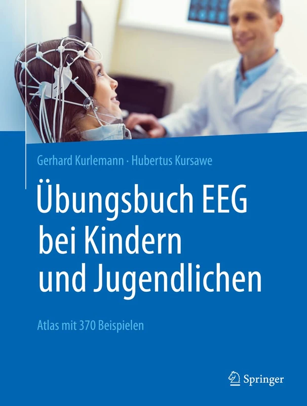Übungsbuch EEG bei Kindern und Jugendlichen: Atlas mit 370 Beispielen - Image 1