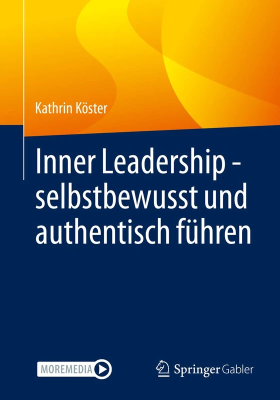 Inner Leadership - selbstbewusst und authentisch führen - Image 1