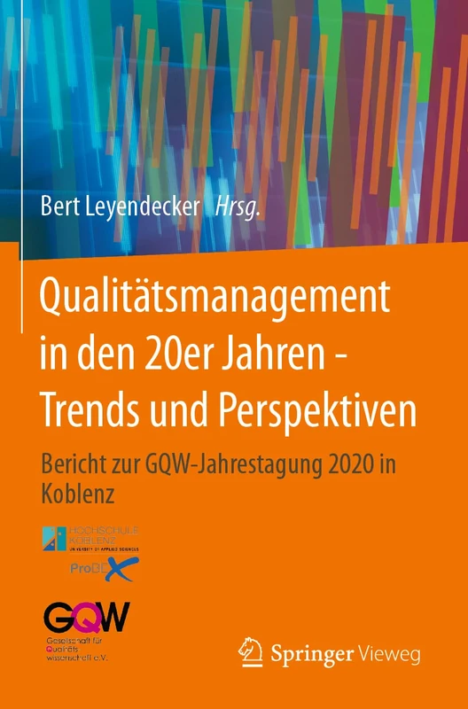 Qualitätsmanagement in den 20er Jahren - Trends und Perspektiven: Bericht zur GQW-Jahrestagung 2020 in Koblenz - Image 1