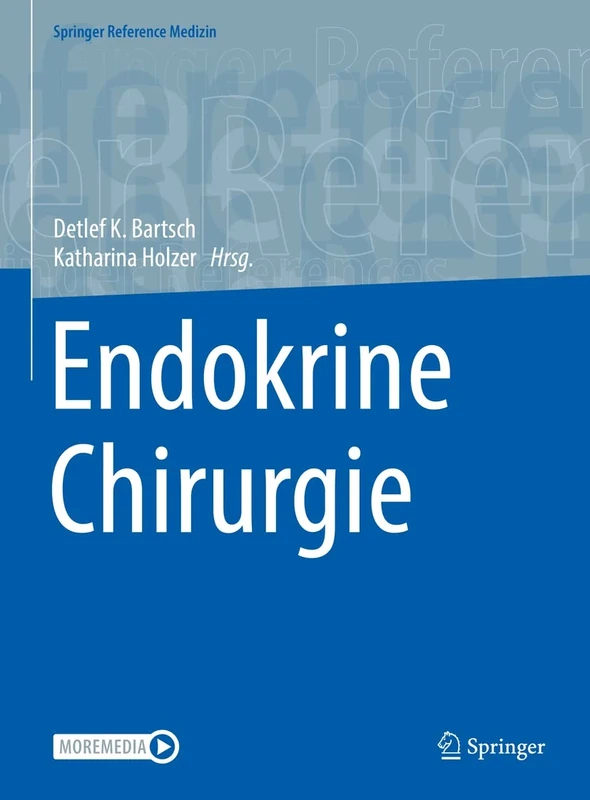 Endokrine Chirurgie (Springer Reference Medizin)