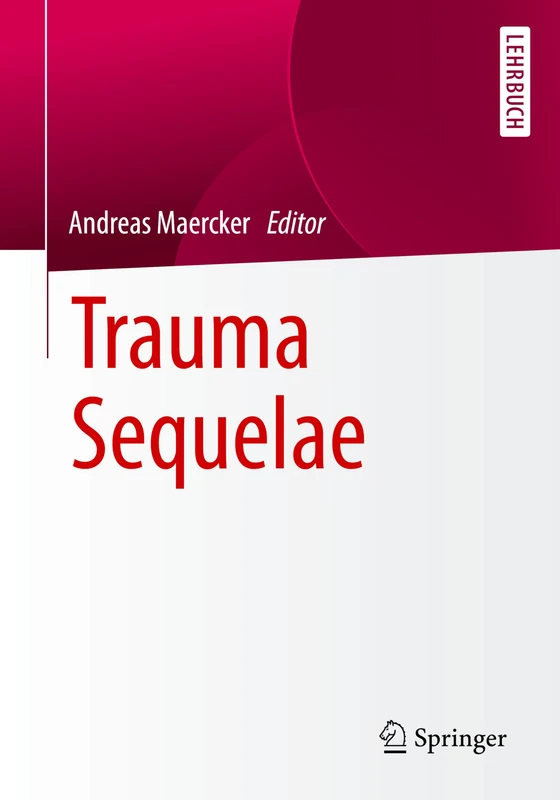 Trauma Sequelae