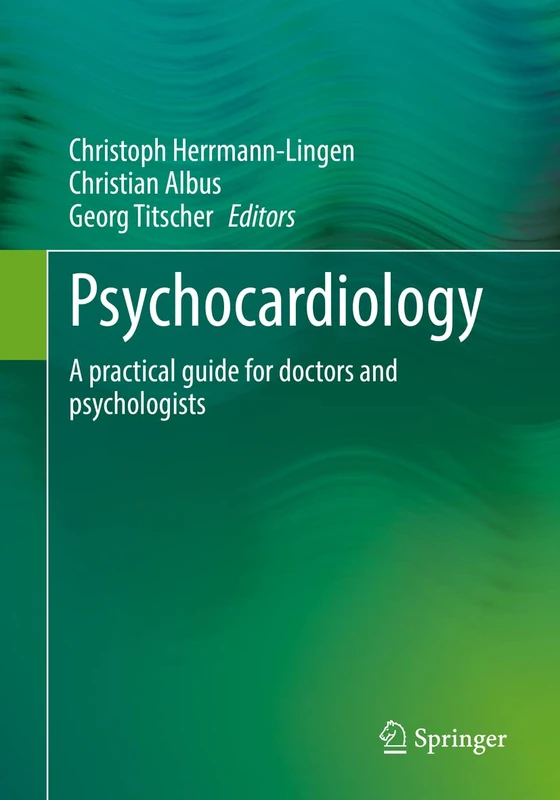 Psychocardiology: A practical guide for doctors and psychologists