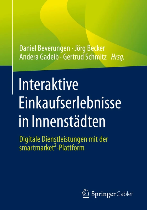 Interaktive Einkaufserlebnisse in Innenstädten: Digitale Dienstleistungen mit der smartmarket²-Plattform