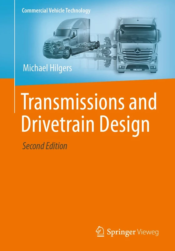 Transmissions and Drivetrain Design (Commercial Vehicle Technology)