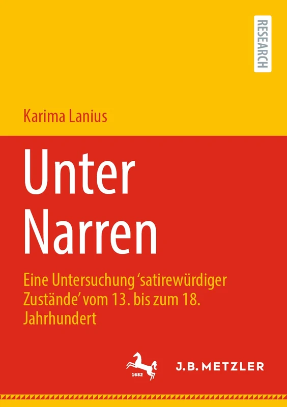 Unter Narren: Eine Untersuchung ‘satirewürdiger Zustände’ vom 13. bis zum 18. Jahrhundert: 15 (Kontemporär. Schriften zur deutschsprachigen Gegenwartsliteratur, 15) - Image 1