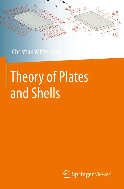 Theory of Plates and Shells