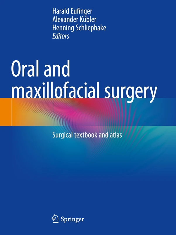 Oral and maxillofacial surgery: Surgical textbook and atlas