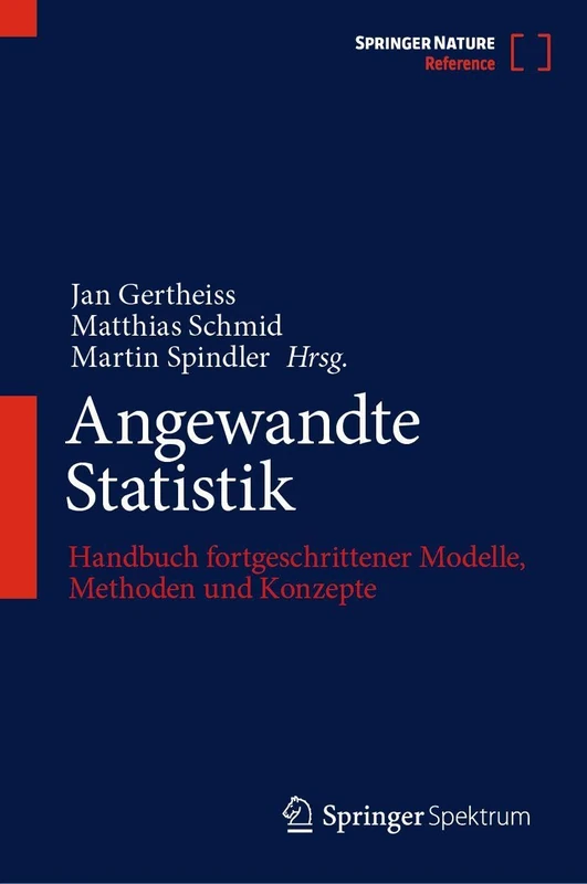 Angewandte Statistik: Handbuch fortgeschrittener Modelle, Methoden und Konzepte