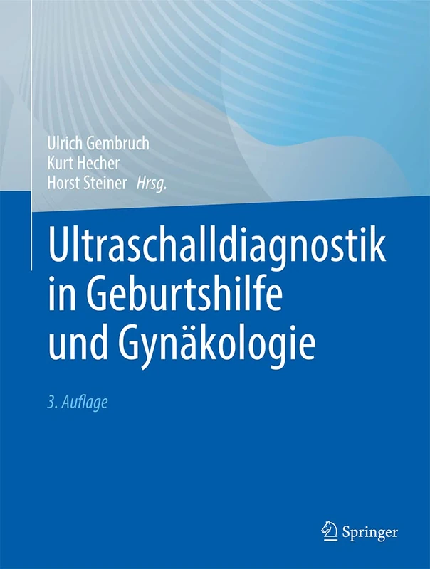Springer - Ultraschalldiagnostik in Geburtshilfe und Gynakologie