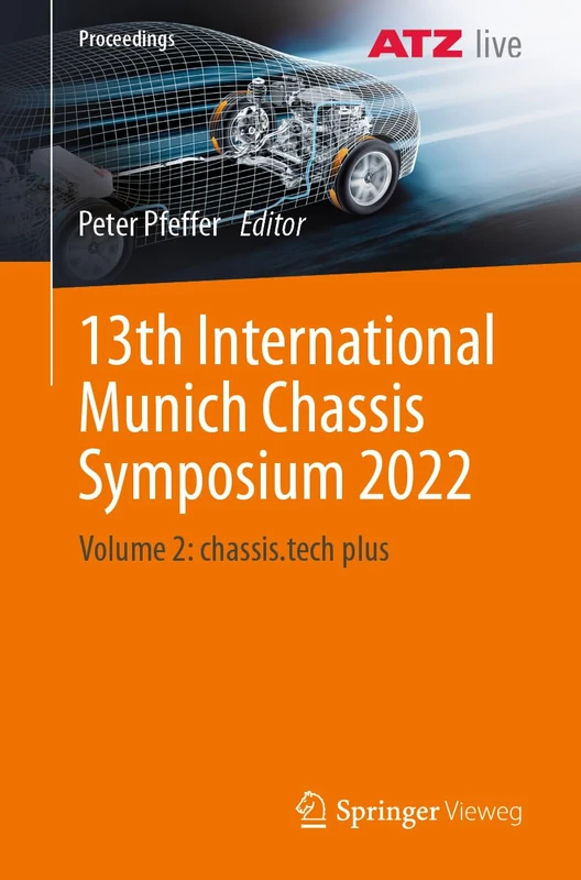 13th International Munich Chassis Symposium 2022: Volume 2: chassis.tech plus (Proceedings)