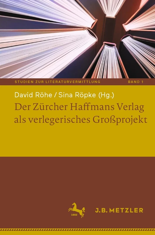 Der Zürcher Haffmans Verlag als verlegerisches Großprojekt: 1 (Studien zur Literaturvermittlung, 1) - Image 1