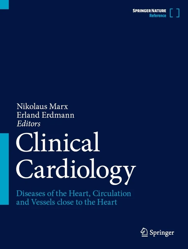 Clinical Cardiology: Diseases of the Heart, Circulation and Vessels close to the Heart