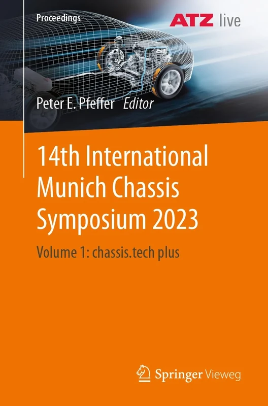 14th International Munich Chassis Symposium 2023: Volume 1: chassis.tech plus (Proceedings)