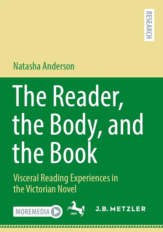 The Reader, the Body, and the Book: Visceral Reading Experiences in the Victorian Novel