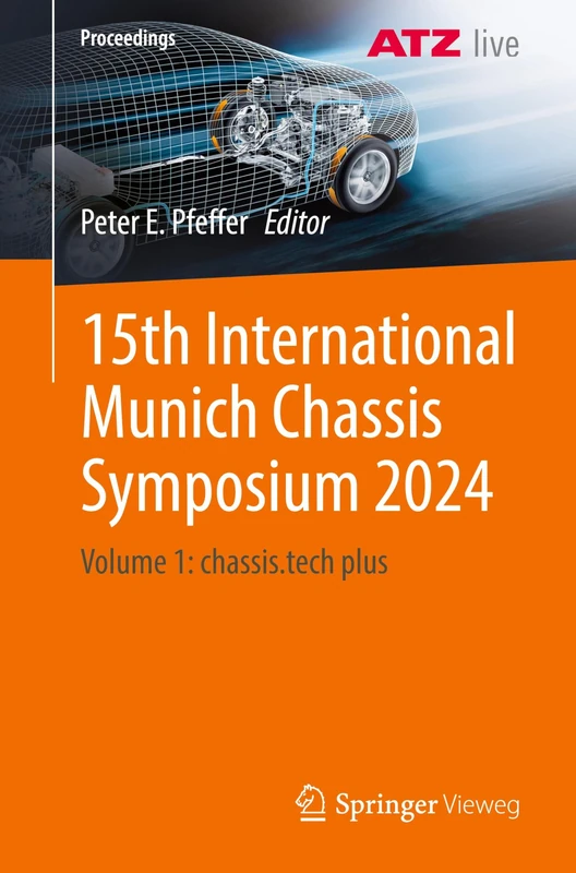 15th International Munich Chassis Symposium 2024: Volume 1: chassis.tech plus (Proceedings)