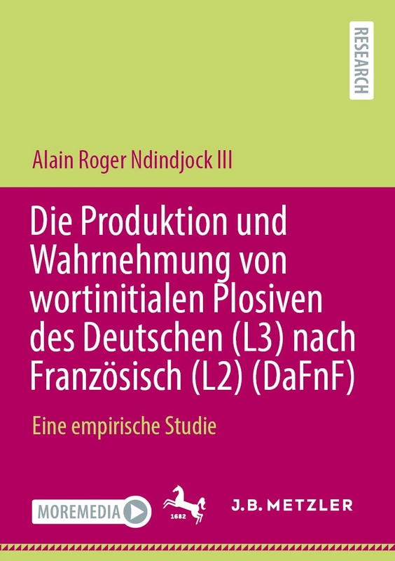 Die Produktion und Wahrnehmung von wortinitialen Plosiven des Deutschen (L3) nach Französisch (L2) (DaFnF): Eine empirische Studie