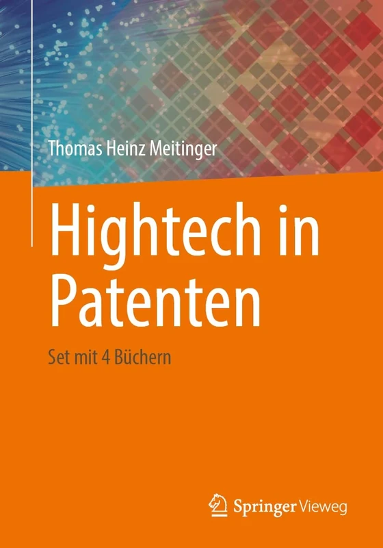Hightech in Patenten: Set mit 4 Büchern