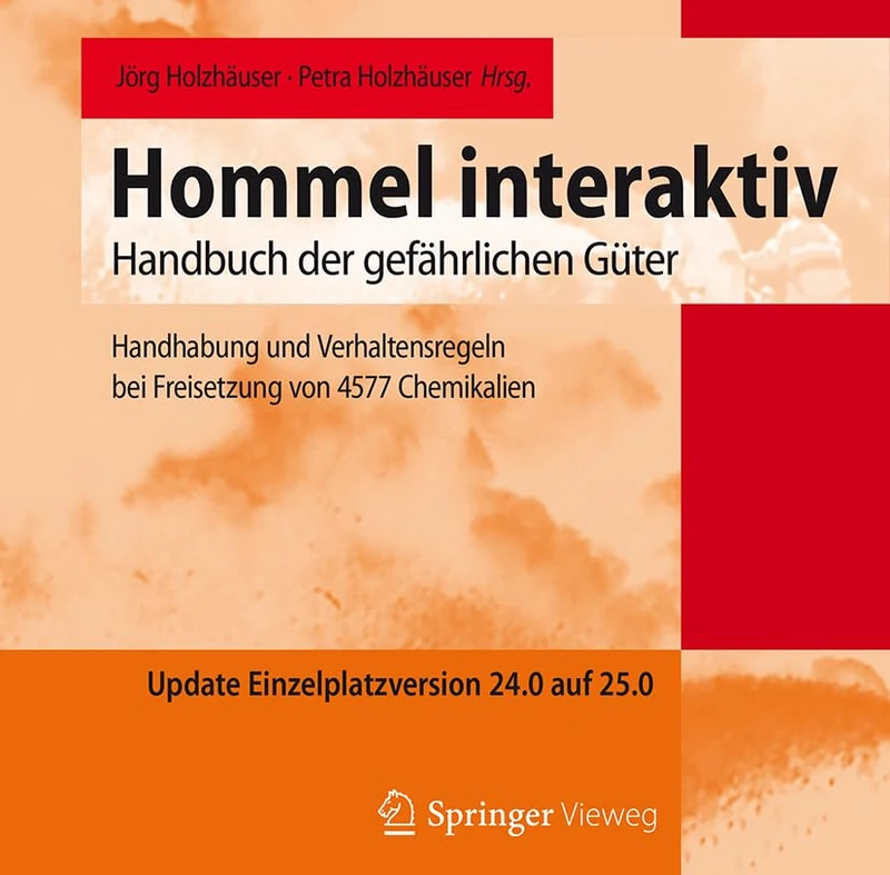 Hommel interaktiv – Update Einzelplatzversion 24.0 auf 25.0: Handhabung und Verhaltensregeln bei Freisetzung von 4577 Chemikalien - Image 1