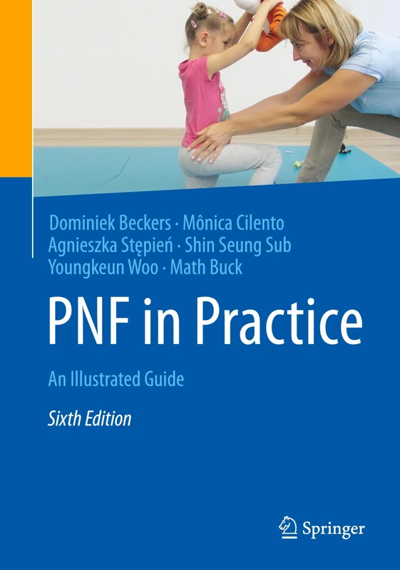 PNF in Practice: An Illustrated Guide