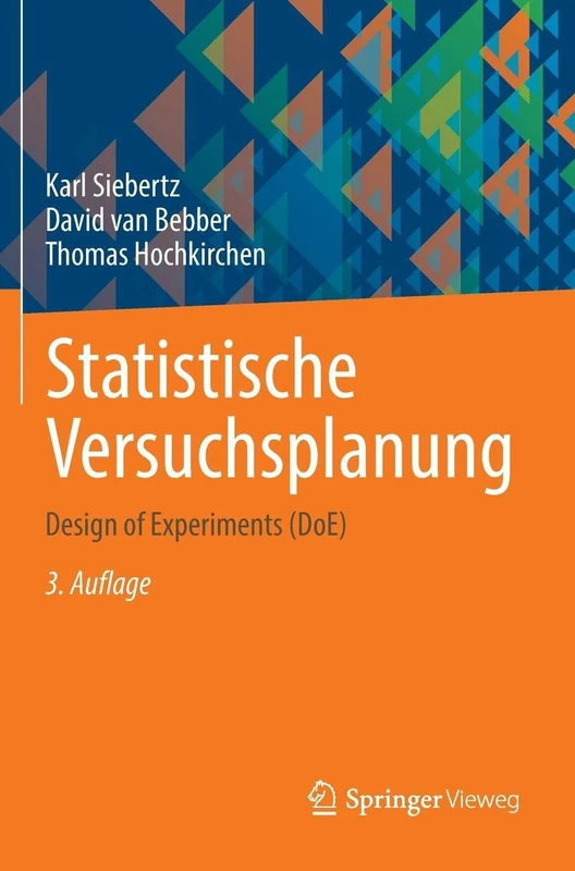 Statistische Versuchsplanung: Design of Experiments (DoE)