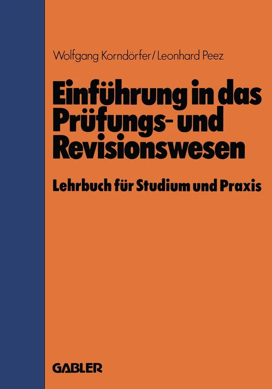 Einführung in das Prüfungs- und Revisionswesen: Lehrbuch für Studium und Praxis - Image 1