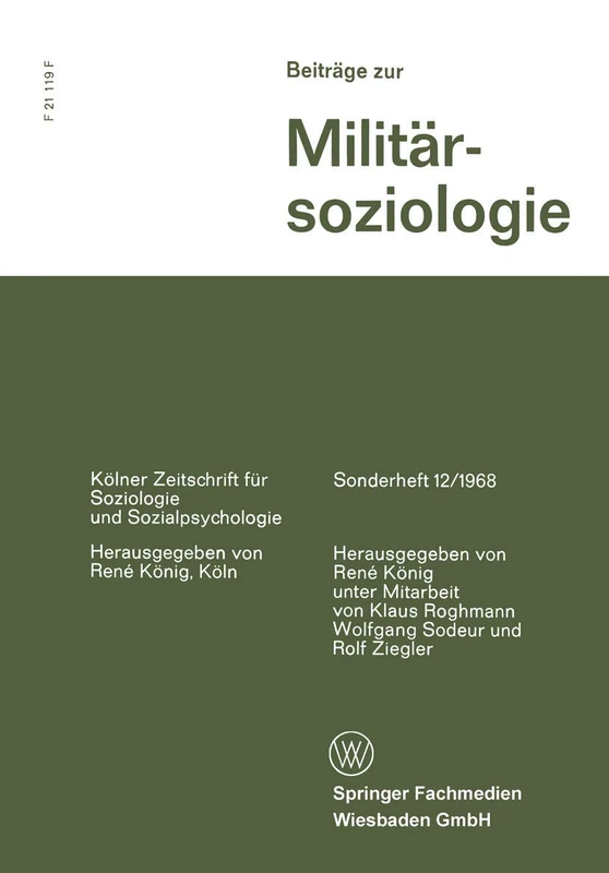 Beiträge zur Militärsoziologie: 12 (Kölner Zeitschrift für Soziologie und Sozialpsychologie Sonderhefte, 12)