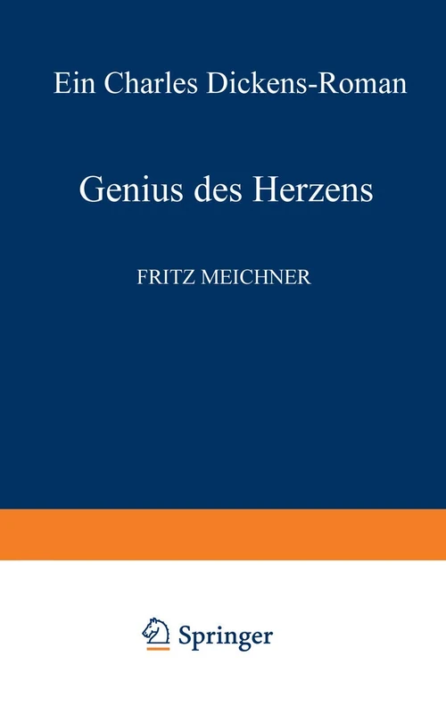 Genius des Herzens: Ein Charles Dickens-Roman - Image 1