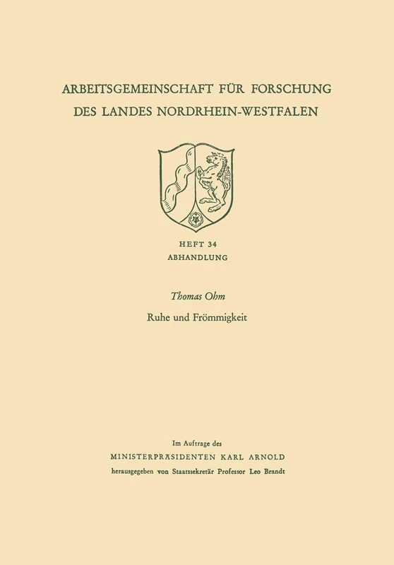Ruhe und Frömmigkeit: Abhandlung (Arbeitsgemeinschaft für Forschung des Landes Nordrhein-Westfalen) (German Edition): 34 - Image 1