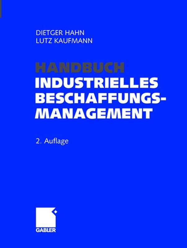 Gabler Verlag - Handbuch Industrielles Beschaffungsmanagement