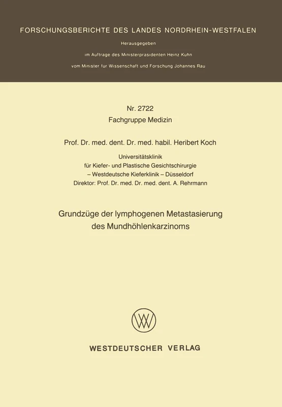 Grundzüge der lymphogenen Metastasierung des Mundhöhlenkarzinoms: 2722 (Forschungsberichte des Landes Nordrhein-Westfalen, 2722) - Image 1
