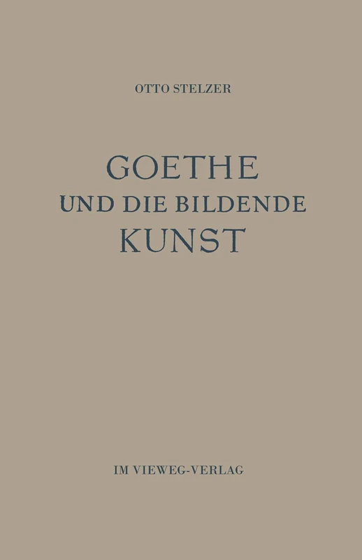 Goethe und die Bildende Kunst