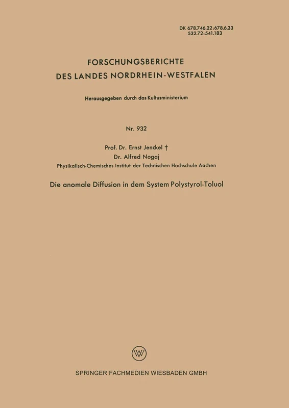 Die anomale Diffusion in dem System Polystyrol-Toluol: 932 (Forschungsberichte des Landes Nordrhein-Westfalen, 932) - Image 1