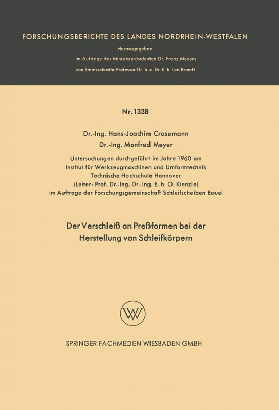 Der Verschleiß an Preßformen bei der Herstellung von Schleifkörpern: 1338 (Forschungsberichte des Landes Nordrhein-Westfalen, 1338) - Image 1