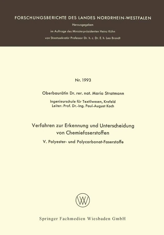 Verfahren zur Erkennung und Unterscheidung von Chemiefaserstoffen: V: Polyester- und Polycarbonat-Faserstoffe: 1993 (Forschungsberichte des Landes Nordrhein-Westfalen, 1993) - Image 1