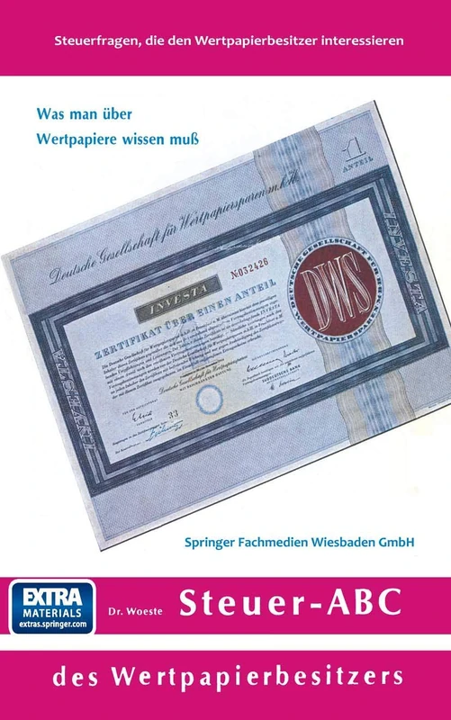 Steuer-ABC des Wertpapierbesitzers: Steuerfragen, die den Wertpapierbesitzer interessieren