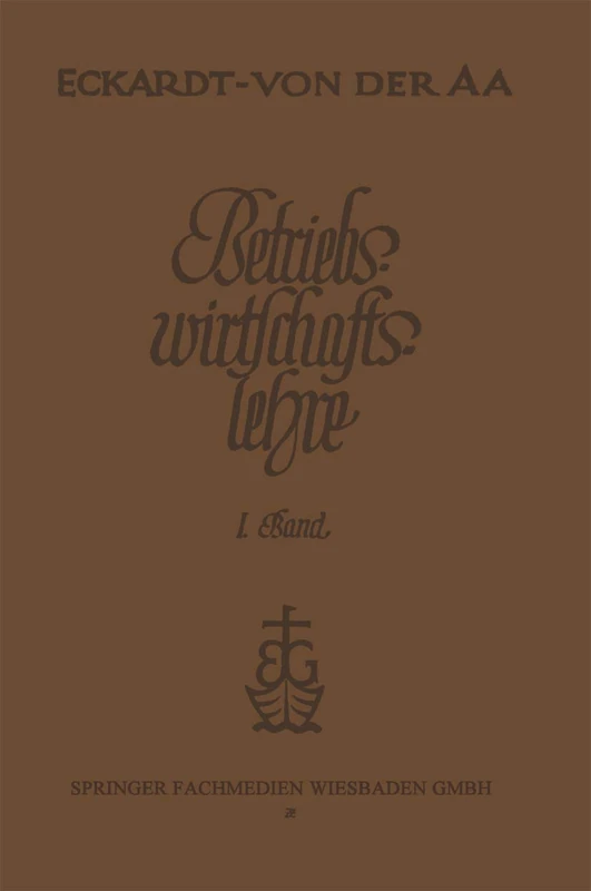 Betriebswirtschaftslehre in Verbindung mit Recht und Technik des Handels: Eine Einführung
