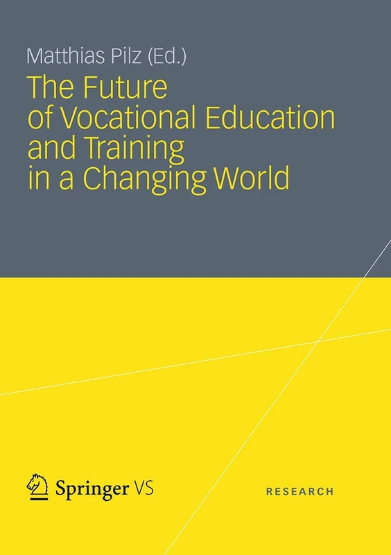 The Future of Vocational Education and Training in a Changing World