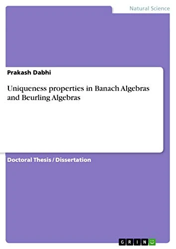 Uniqueness properties in Banach Algebras and Beurling Algebras - Image 1