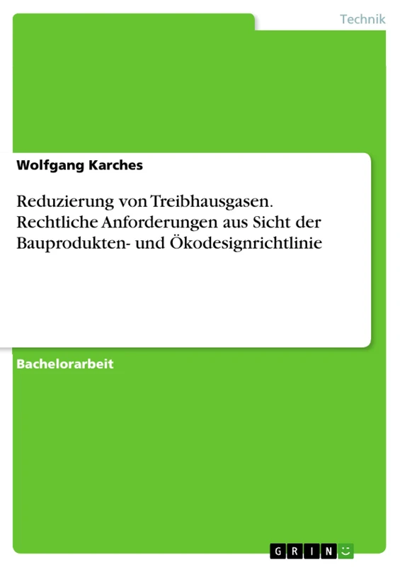 Reduzierung von Treibhausgasen. Rechtliche Anforderungen aus Sicht der Bauprodukten- und Ökodesignrichtlinie - Image 1