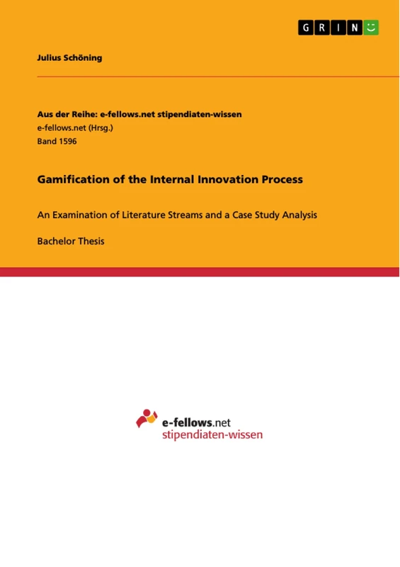 Gamification of the Internal Innovation Process: An Examination of Literature Streams and a Case Study Analysis