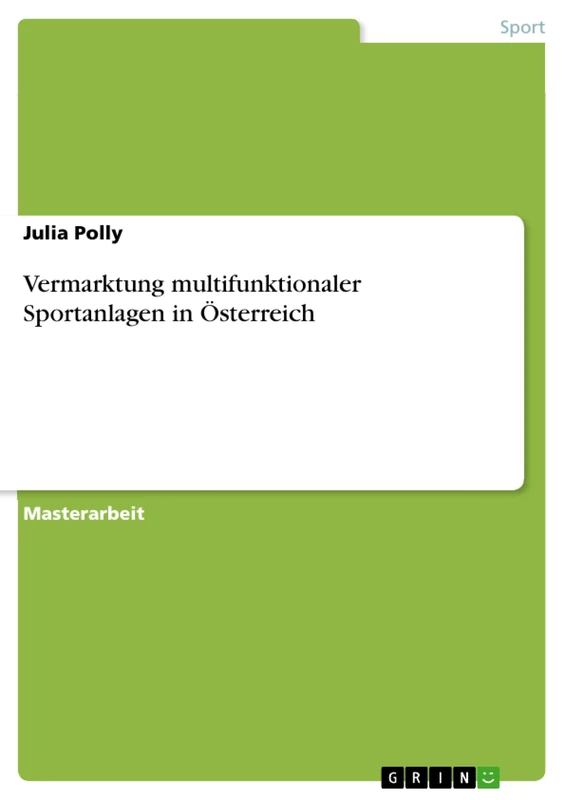 Vermarktung multifunktionaler Sportanlagen in Österreich - Image 1