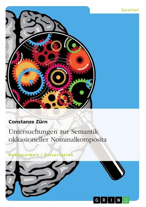 Untersuchungen zur Semantik okkasioneller Nominalkomposita