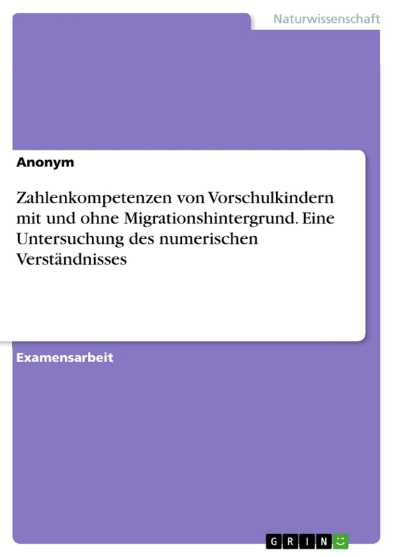 Zahlenkompetenzen von Vorschulkindern mit und ohne Migrationshintergrund. Eine Untersuchung des numerischen Verständnisses - Image 1