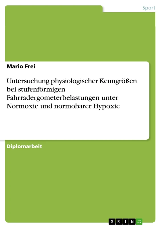 Untersuchung physiologischer Kenngrößen bei stufenförmigen Fahrradergometerbelastungen unter Normoxie und normobarer Hypoxie - Image 1