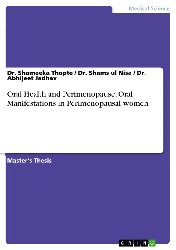 Oral Health and Perimenopause. Oral Manifestations in Perimenopausal women - Image 1