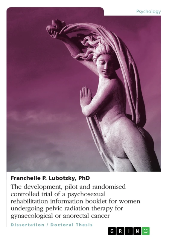 The development, pilot and randomised controlled trial of a psychosexual rehabilitation information booklet for women undergoing pelvic radiation therapy for gynaecological or anorectal cancer - Image 1