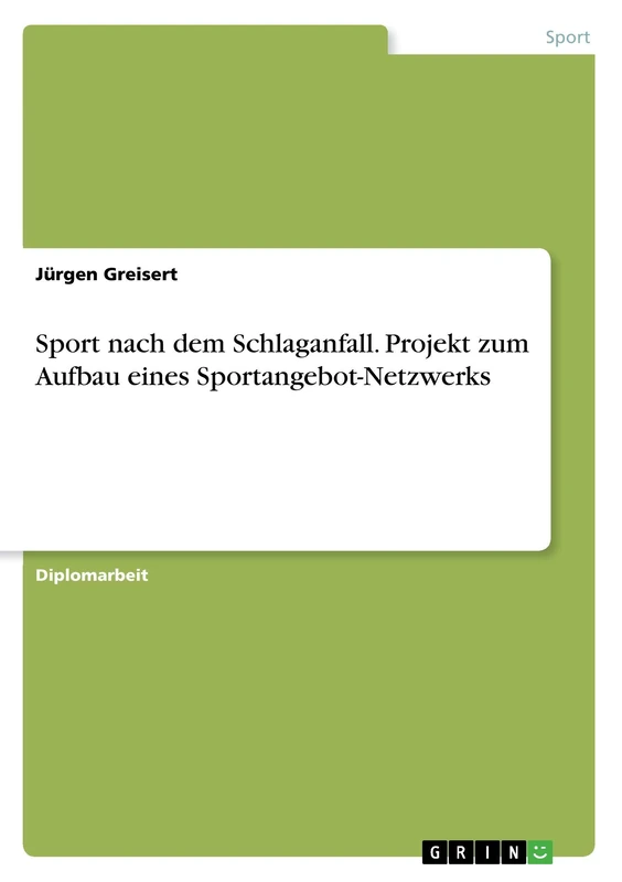 Sport nach dem Schlaganfall. Projekt zum Aufbau eines Sportangebot-Netzwerks - Image 1