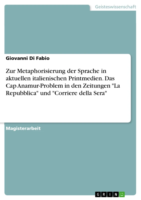 Zur Metaphorisierung der Sprache in aktuellen italienischen Printmedien. Das Cap Anamur-Problem in den Zeitungen "La Repubblica" und "Corriere della Sera" - Image 1