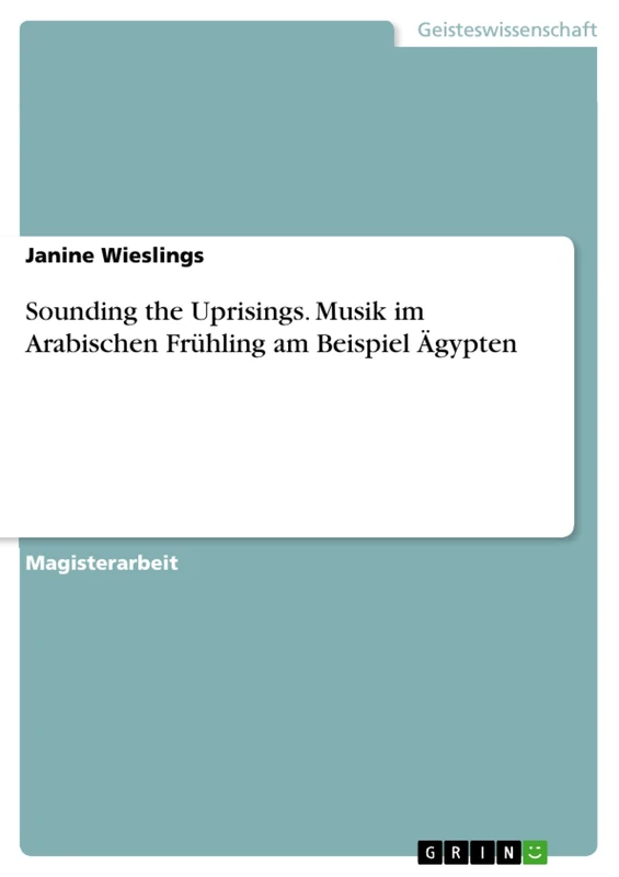 Sounding the Uprisings. Musik im Arabischen Frühling am Beispiel Ägypten - Image 1