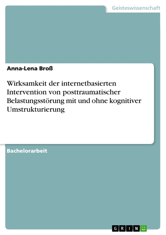 Wirksamkeit der internetbasierten Intervention von posttraumatischer Belastungsstörung mit und ohne kognitiver Umstrukturierung - Image 1